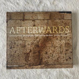 Book | Afterwards: Contemporary Photography Confronting the Past